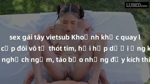 sex gái tây vietsub Khoảnh khắc quay lén làm tình khiến cặp đôi vô tư thót tim, hồi hộp dưới ống kính. Hành động nghịch ngợm, táo bạo nhưng đầy kích thích đã được phơi bày một cách khéo léo.