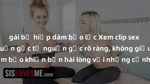 gái bị hiếp dâm bạo lực Xem clip sex không che mới - Nguồn gốc từ nguồn gốc rõ ràng, không giấu giếm. Đảm bảo khiến bạn hài lòng với những cảnh quay táo bạo và đầy kích thích.