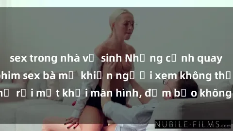 sex trong nhà vệ sinh Những cảnh quay nóng bỏng trong phim sex bà mẹ khiến người xem không thể rời mắt khỏi màn hình, đảm bảo không làm bạn thất vọng!