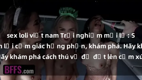 sex loli việt nam Trải nghiệm mới lạ: Sex trong xe hơi đem lại cảm giác hưng phấn, khám phá. Hãy khám phá cách thú vị để đốt lên cảm xúc trong cuộc tình!