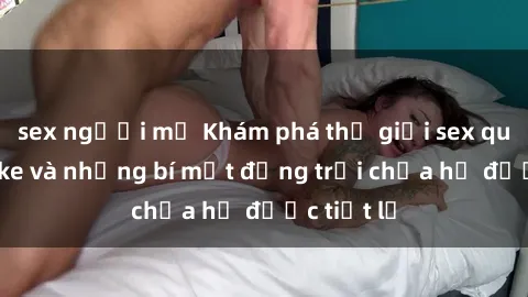 sex người mỹ Khám phá thế giới sex quán karaoke và những bí mật động trời chưa hề được tiết lộ