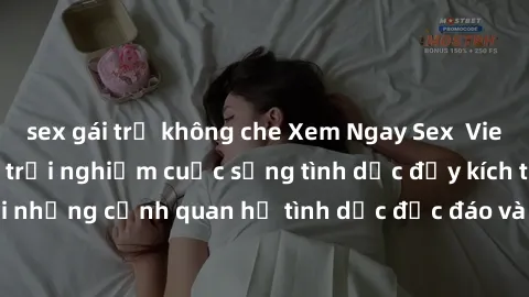 sex gái trẻ không che Xem Ngay Sex  Vietsub Full HD - Cùng trải nghiệm cuộc sống tình dục đầy kích thích với những cảnh quan hệ tình dục độc đáo và mãnh liệt trong bộ phim này!